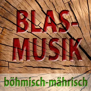 BÖHMISCH-MÄHRISCHE BLASMUSIK